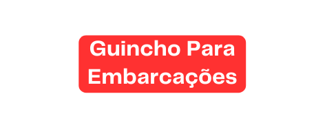Guincho Para Embarcações